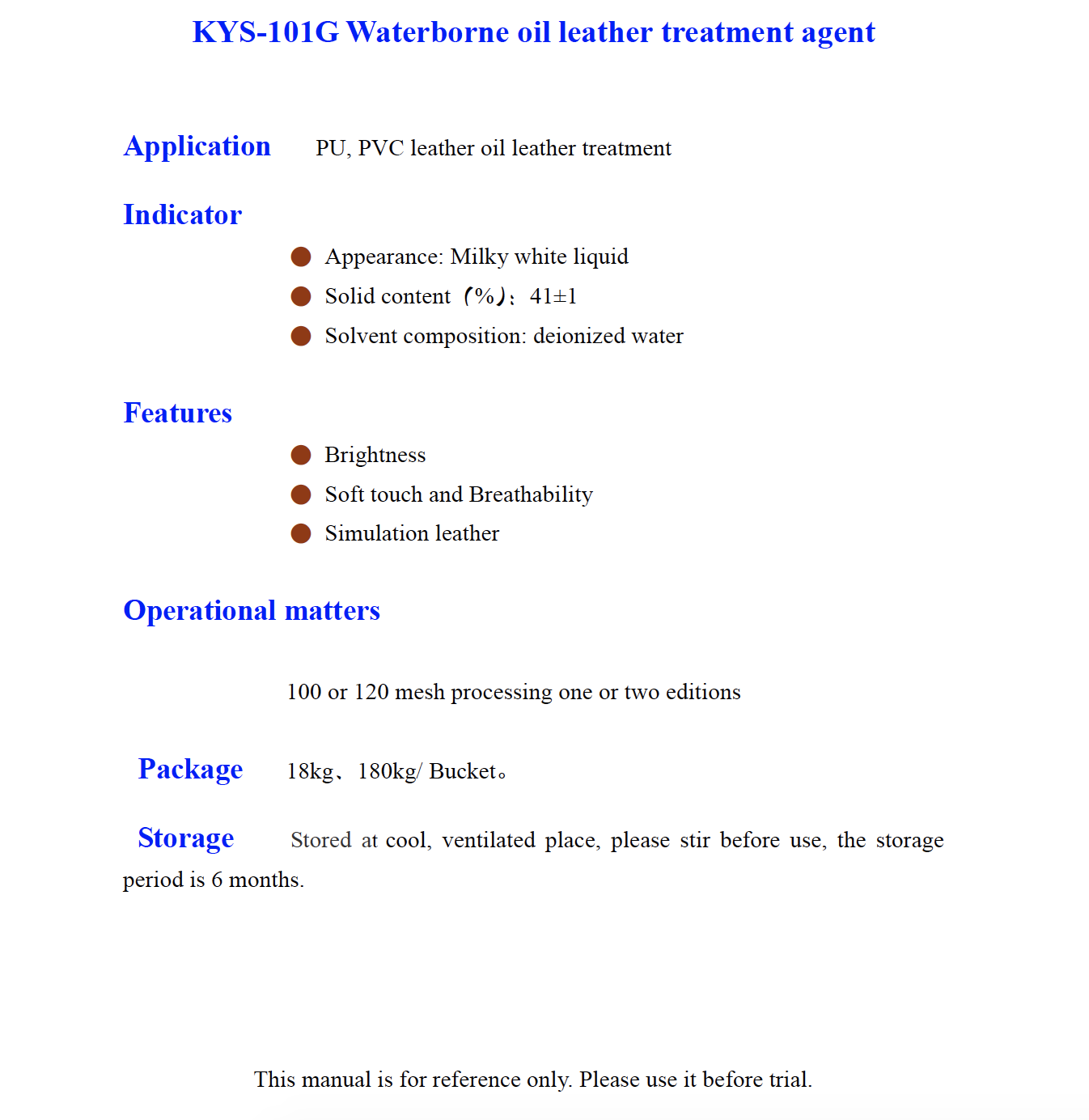 K YS 101G Waterborne o il leather treatment agent